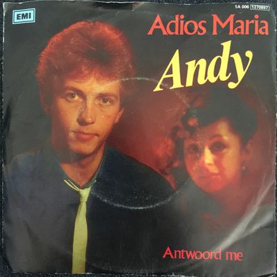 Andy - Adios Maria Vinyl Singles Vinyl Zeer Goed / Hoesje Goed "VINYLSINGLES.NL"