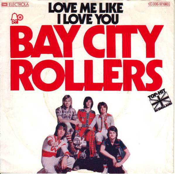 Bay City Rollers - Love Me Like I Love You 12208 Vinyl Singles Vinyl Zeer Goed / Hoesje Goed "VINYLSINGLES.NL"