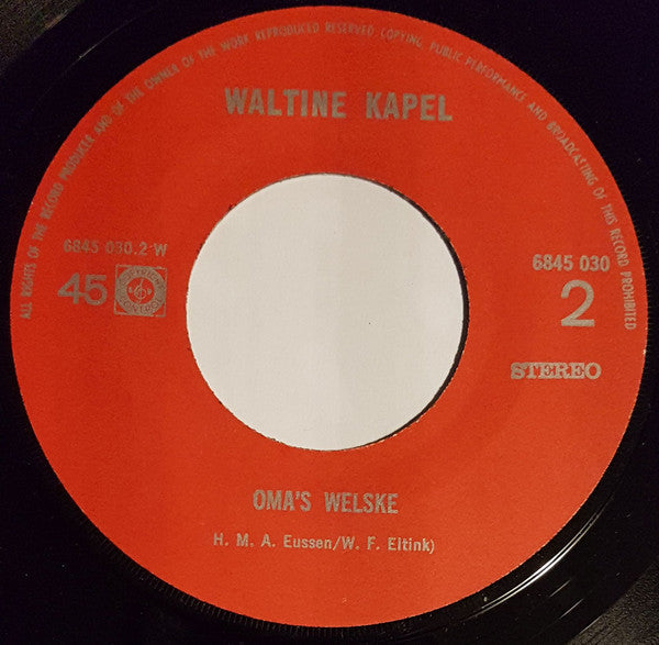 Waltine Kapel - Bei Os I Gen Dörrep 14056 Vinyl Singles Vinyl Goed / Hoes Goed