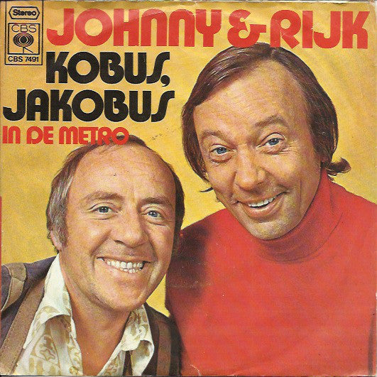 Johnny & Rijk - Kobus, Jakobus 04874 Vinyl Singles Vinyl Goed / Hoes Goed