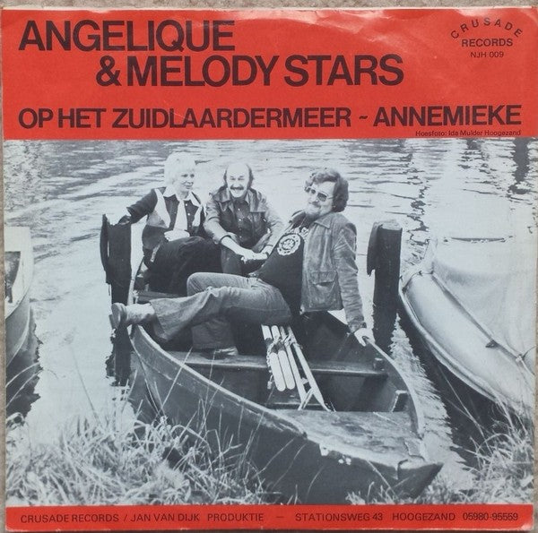 Angelique & Melody Stars - Op Het Zuidlaardermeer Vinyl Singles Vinyl Zeer Goed / Hoesje Goed "VINYLSINGLES.NL"