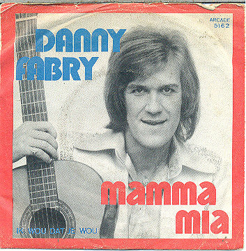 Danny Fabry - Mamma Mia Vinyl Singles Vinyl Zeer Goed / Hoesje Goed "VINYLSINGLES.NL"