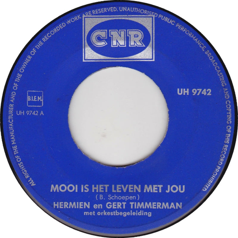 Hermien En Gert Timmerman - Mooi Is Het Leven Met Jou Vinyl Singles Vinyl Zeer Goed / Hoesje Generic "VINYLSINGLES.NL"