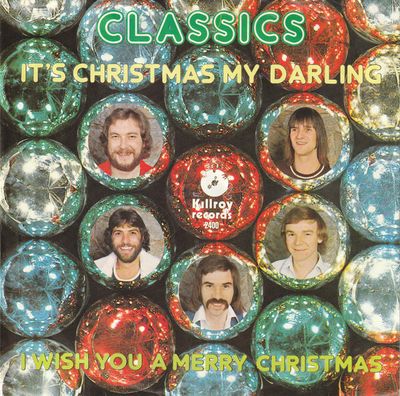 Classics - It's Christmas My Darling Vinyl Singles Vinyl Zeer Goed / Hoesje Goed "VINYLSINGLES.NL"