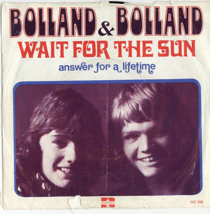 Bolland & Bolland - Wait For The Sun 32707 Vinyl Singles Vinyl Zeer Goed / Hoesje Goed "VINYLSINGLES.NL"