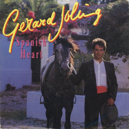 Gerard Joling - Spanish Heart Vinyl Singles Vinyl Zeer Goed / Hoesje Goed "VINYLSINGLES.NL"