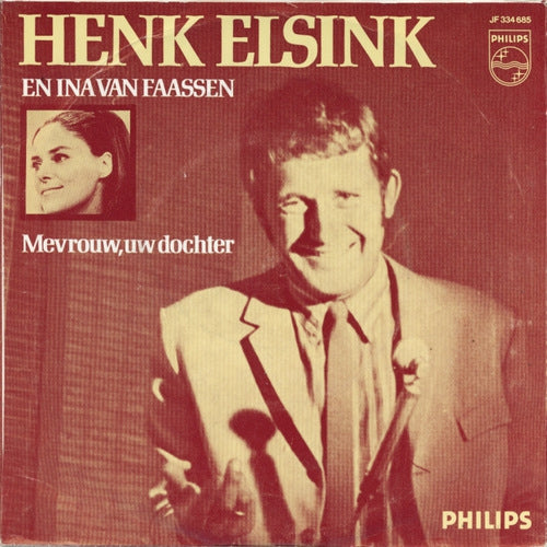 Henk Elsink En Tonny Huurdeman / Ina Van Faassen - Hier Is Je Kind Piet Vinyl Singles Vinyl Zeer Goed / Hoesje Goed "VINYLSINGLES.NL"