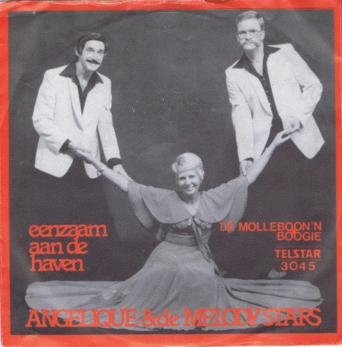 Angelique & De Melody Stars - Eenzaam Aan De Haven Vinyl Singles Vinyl Zeer Goed / Hoesje Goed "VINYLSINGLES.NL"