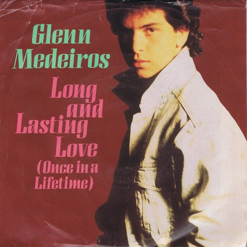 Glen Medeiros - Long And Lasting Love Vinyl Singles Vinyl Zeer Goed / Hoesje Goed "VINYLSINGLES.NL"