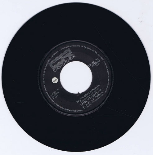 Kapel 't Drupke - Wij Vieren Carnaval 03818 Vinyl Singles Vinyl Goed / Hoes Generic