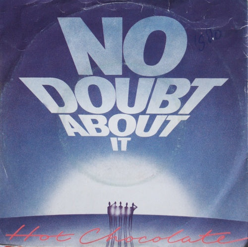 Hot Chocolate - No Doubt About It Vinyl Singles Vinyl Zeer Goed / Hoesje Goed "VINYLSINGLES.NL"