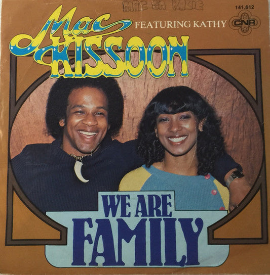 Mac Kissoon - We Are Family 14083 Vinyl Singles Vinyl Goed / Hoes Goed