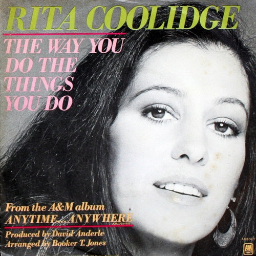 Rita Coolidge - The Way You Do The Things You Do 07823 Vinyl Singles Vinyl Goed / Hoes Goed