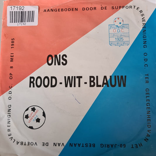 Supportersver. O.D.C. - Ons Rood-Wit-Blauw 17192 17193 Vinyl Singles Vinyl Goed / Hoes Goed