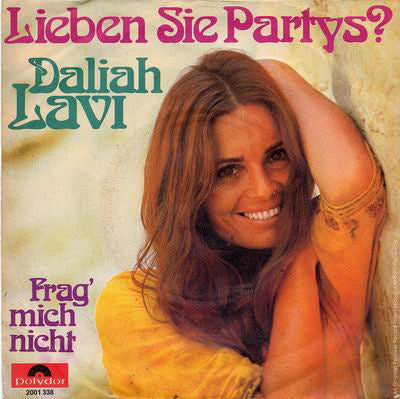 Daliah Lavi - Lieben Sie Partys? Vinyl Singles Vinyl Zeer Goed / Hoesje Goed "VINYLSINGLES.NL"