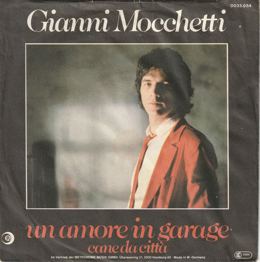 Gianni Mocchetti - Un Aamore In Garage Vinyl Singles Vinyl Zeer Goed / Hoesje Goed "VINYLSINGLES.NL"