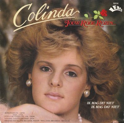 Colinda - Jouw Rode Rozen Vinyl Singles Vinyl Zeer Goed / Hoesje B-Keus "VINYLSINGLES.NL"