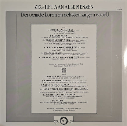 Beroemde Koren - Zeg Het Aan Alle Mensen (LP) Vinyl LP Dubbel Vinyl Zeer Goed / Hoesje Goed "VINYLSINGLES.NL"