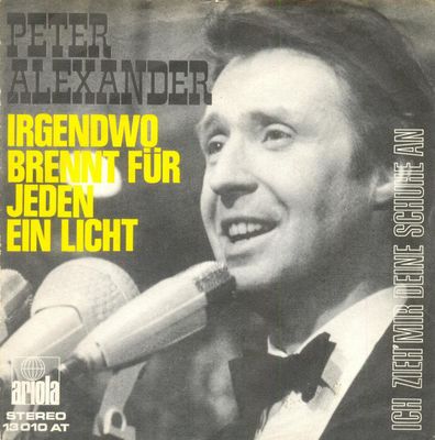 Peter Alexander - Irgendwo Brennt Für Jeden Ein Licht