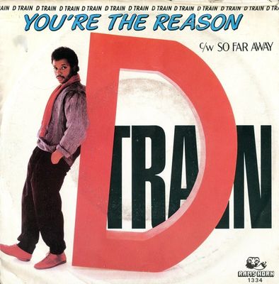 D-Train - You're The Reason Vinyl Singles Vinyl Zeer Goed / Hoesje Goed "VINYLSINGLES.NL"