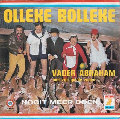 Vader Abraham En Zijn Goede Zonen - Olleke Bolleke