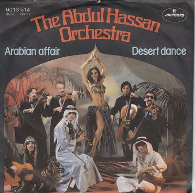 Abdul Hassan Orchestra - Arabian Affair Vinyl Singles Vinyl Zeer Goed / Hoesje Redelijk "VINYLSINGLES.NL"
