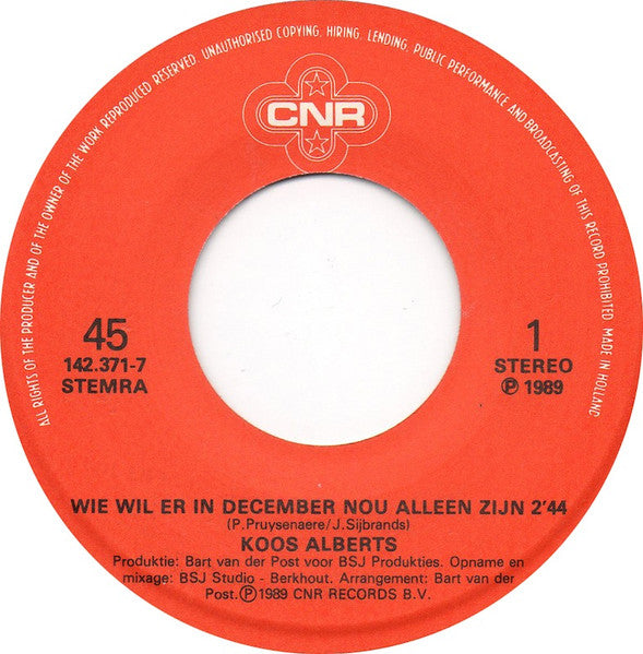 Koos Alberts - Wie Wil Er In December Nou Alleen Zijn 30268 Vinyl Singles Vinyl Goed / Hoes Goed