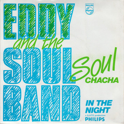 Eddy and the Soulband - Soul chaha Vinyl Singles Vinyl Zeer Goed / Hoesje Goed "VINYLSINGLES.NL"