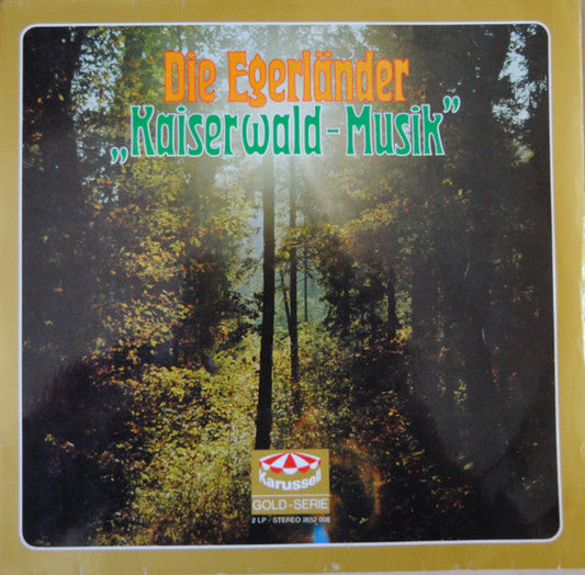 Egerländer Kaiserwald-Musik - Die Egerländer Kaiserwald-Musik (LP) Vinyl LP Dubbel Vinyl Zeer Goed / Hoesje Goed "VINYLSINGLES.NL"