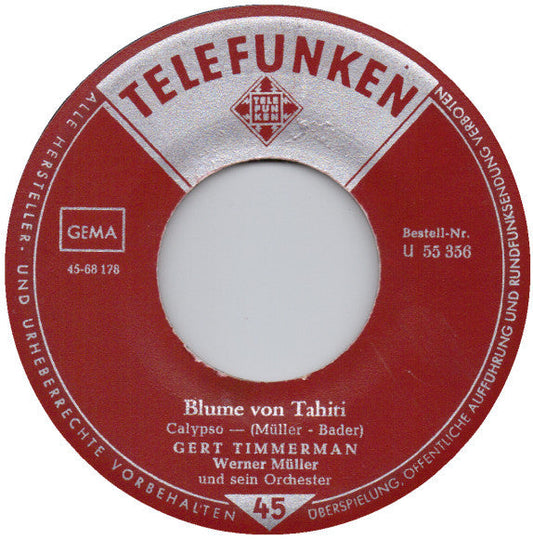 Gert Timmerman - Tausend Meilen Vinyl Singles Vinyl Zeer Goed / Hoesje Generic "VINYLSINGLES.NL"