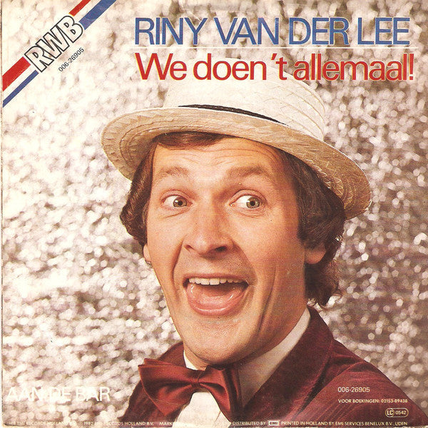 Riny Van Der Lee - We Doen 't Allemaal! 24347 Vinyl Singles Vinyl Goed / Hoes Goed