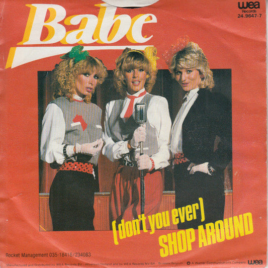 Babe - (Don't You Ever) Shop Around Vinyl Singles Vinyl Zeer Goed / Hoesje Goed "VINYLSINGLES.NL"