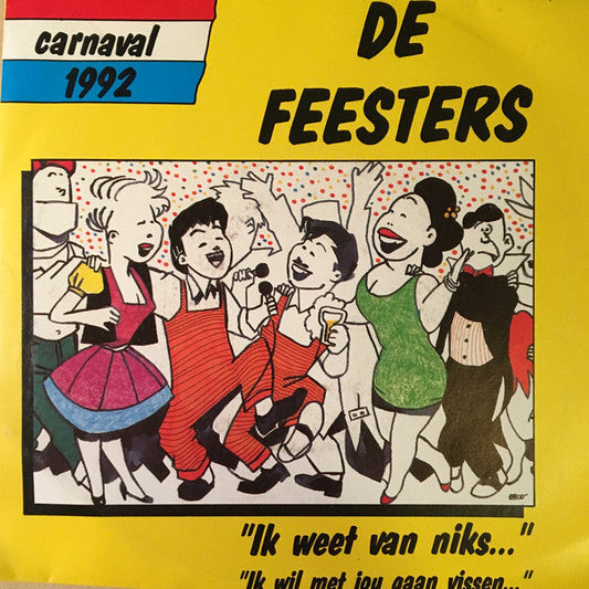 Feesters - Ik Weet Van Niks 40308 Vinyl Singles Vinyl Zeer Goed / Hoesje Goed "VINYLSINGLES.NL"