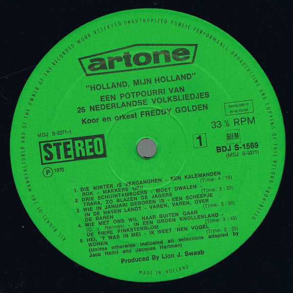 Koor En Orkest Freddy Golden - Holland, Mijn Holland - Een Potpourri Van 25 Nederlandse Volksliedjes (LP) 40702 Vinyl LP Vinyl Goed / Hoes Goed