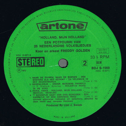 Koor En Orkest Freddy Golden - Holland, Mijn Holland - Een Potpourri Van 25 Nederlandse Volksliedjes (LP) 40702 Vinyl LP Vinyl Goed / Hoes Goed