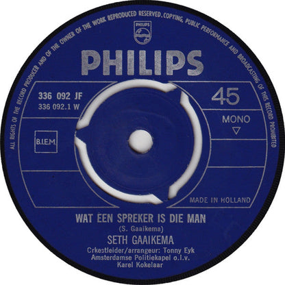 Seth Gaaikema - Wat Een Spreker Is Die Man 42583 Vinyl Singles Vinyl Goed / Hoes Goed