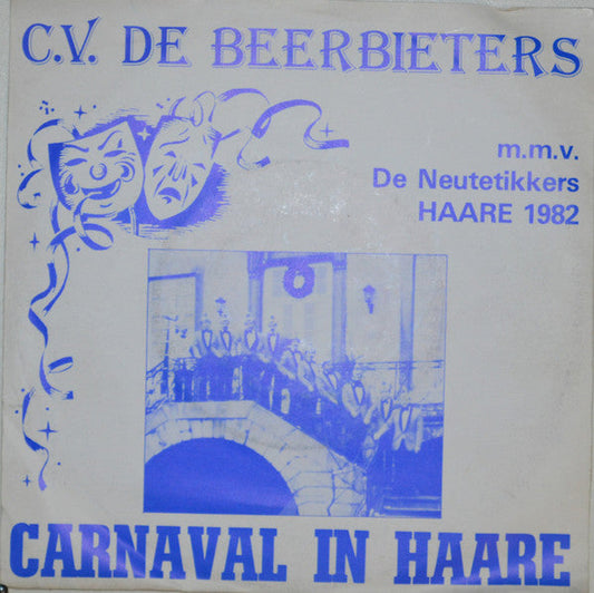 C.V. Beerbieters - Carnaval In Haare Vinyl Singles Vinyl Zeer Goed / Hoesje Goed "VINYLSINGLES.NL"