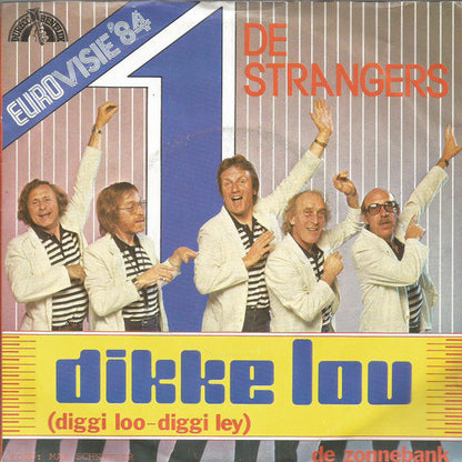 Strangers - Dikke Lou 41013 Vinyl Singles Vinyl Goed / Hoes Goed