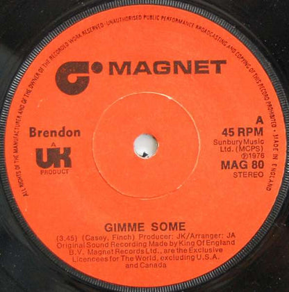 Brendon - Gimme Some Vinyl Singles Vinyl Zeer Goed / Hoesje Goed "VINYLSINGLES.NL"