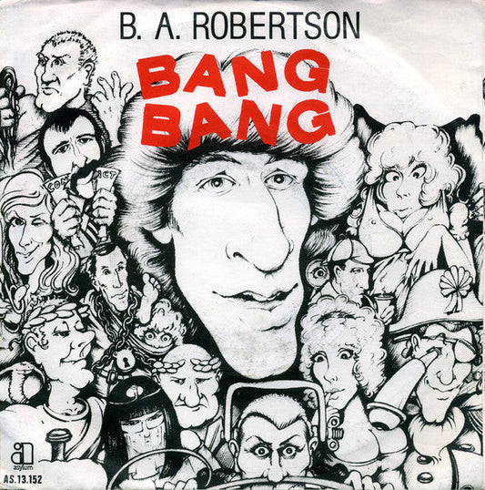 B.A. Robertson - Bang Bang 42048 Vinyl Singles Vinyl Zeer Goed / Hoesje Goed "VINYLSINGLES.NL"