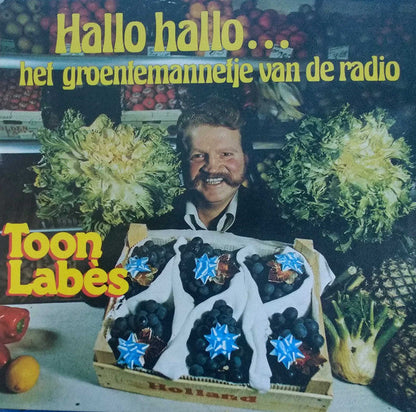 Toon Labès - Hallo Hallo... Het Groentemannetje Van De Radio (LP) 42049 Vinyl LP Vinyl Goed / Hoes Goed