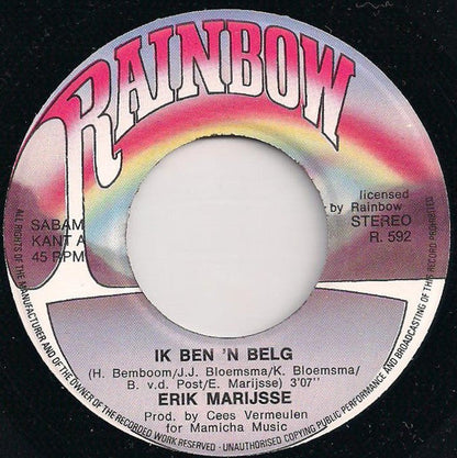 Erik Marijsse - Ik Ben 'n Belg 33163 Vinyl Singles Vinyl Zeer Goed / Hoesje Goed "VINYLSINGLES.NL"