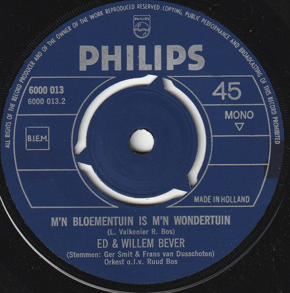 Ed en Willem Bever - Hup daar is Willem Vinyl Singles Vinyl Zeer Goed / Hoesje Goed "VINYLSINGLES.NL"