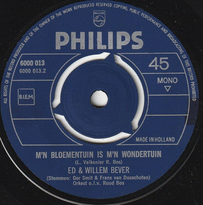 Ed en Willem Bever - Hup daar is Willem Vinyl Singles Vinyl Zeer Goed / Hoesje Goed "VINYLSINGLES.NL"