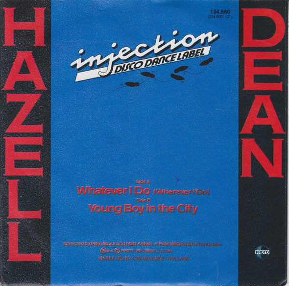Hazell Dean - Whatever I Do (B-Keus) Vinyl Singles Vinyl (G) <br> Hoes (F) "VINYLSINGLES.NL"
