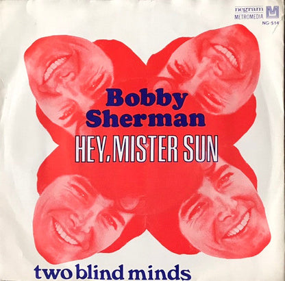 Bobby Sherman - Hey, Mister Sun Vinyl Singles Vinyl Zeer Goed / Hoesje Goed "VINYLSINGLES.NL"
