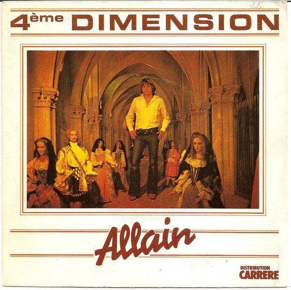 Allain - 4ème Dimension Vinyl Singles Vinyl Zeer Goed / Hoesje Goed "VINYLSINGLES.NL"