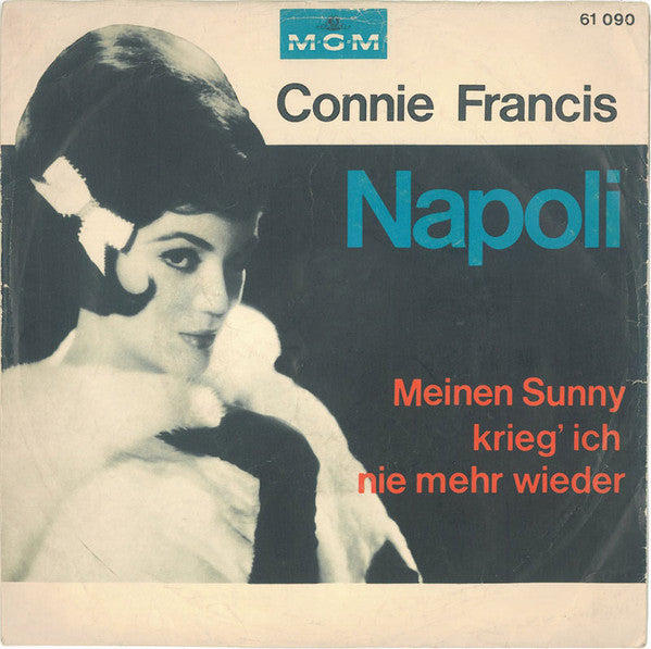 Connie Francis - Napoli Vinyl Singles Vinyl Zeer Goed / Hoesje Goed "VINYLSINGLES.NL"