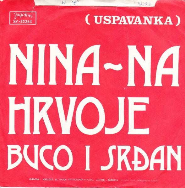 Hrvoje i Buco I Srdan - Elegija Vinyl Singles Vinyl Zeer Goed / Hoesje Goed "VINYLSINGLES.NL"