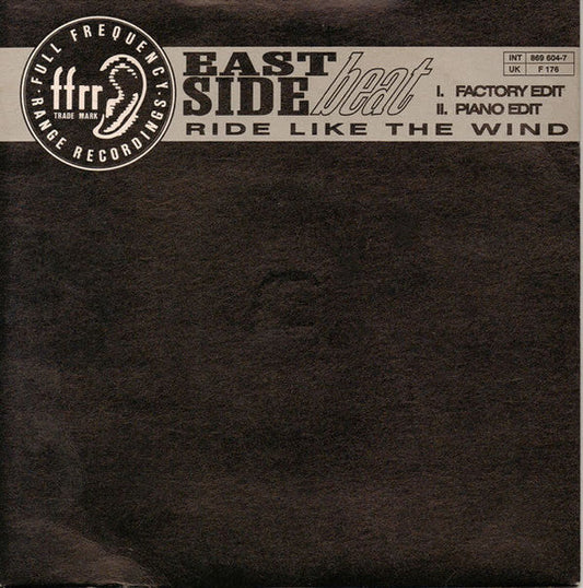East Side Beat - Ride Like The Wind (B-Keus) Vinyl Singles Vinyl Zeer Goed / Hoesje Sticker "VINYLSINGLES.NL"